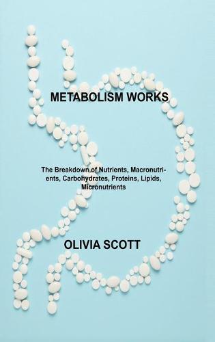 Metabolism Works