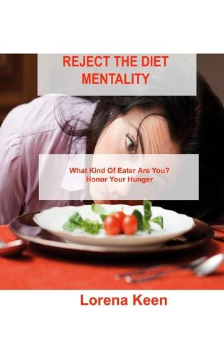 Reject the Diet Mentality