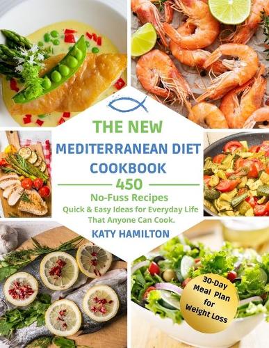 The New Mediterranean Diet Cookbook
