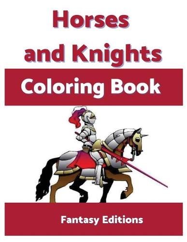 Horses and Knights