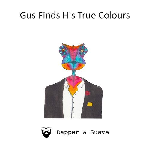 Gus Finds His True Colours