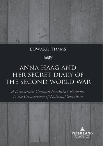 Anna Haag and her Secret Diary of the Second World War