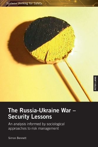 The Russia-Ukraine War – Security Lessons