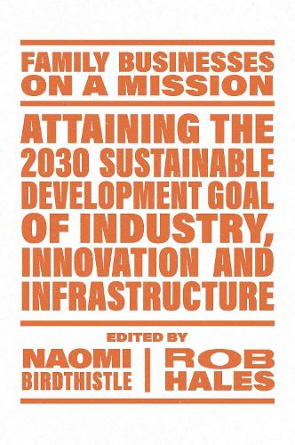 Attaining the 2030 Sustainable Development Goal of Industry, Innovation and Infrastructure