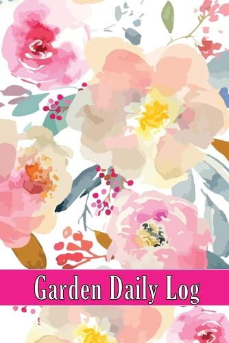 Garden Daily Log