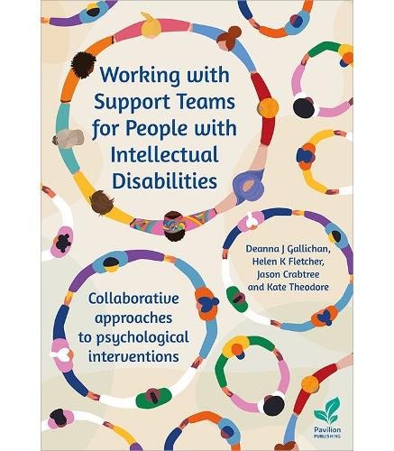 Working with Support Teams for People with Intellectual Disabilities