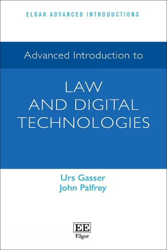 Advanced Introduction to Law and Digital Technologies