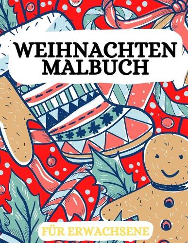 Weihnachts Malbuch fur Erwachsene
