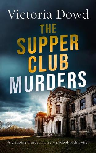 The Supper Club Murders