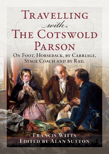 Travelling with the Cotswold Parson