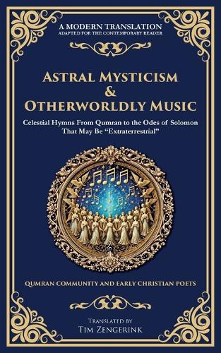 Astral Mysticism & Otherworldly Music