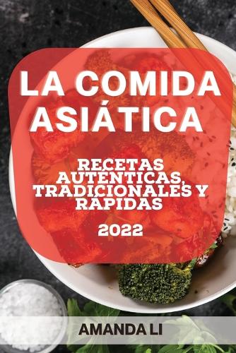 La Comida Asiática 2022