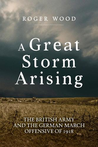 A Great Storm Arising