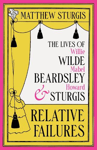 Relative Failures by Matthew Sturgis