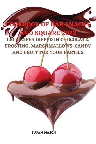Cookbook of Bar Snacks and Square 2022