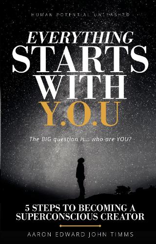 Everything Starts With Y.O.U