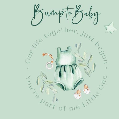 Bump to Baby