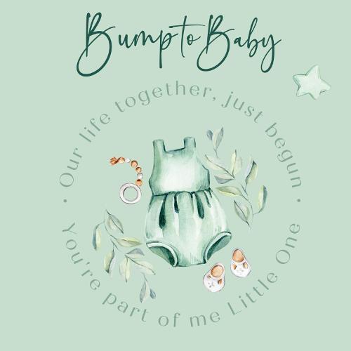 Bump to Baby