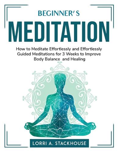 Beginner's Meditation
