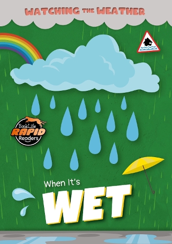 When It's Wet