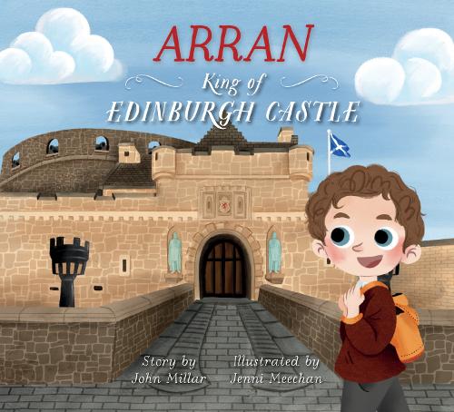 Arran - King of Edinburgh Castle