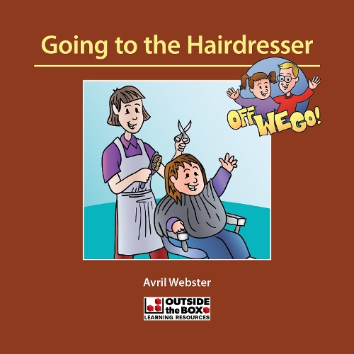 Off We Go: Going to the Hairdresser