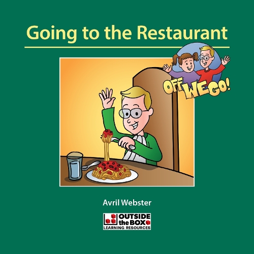 Off We Go: Going to the Restaurant