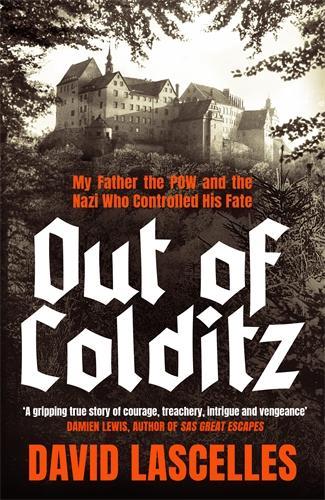 Out of Colditz by David Lascelles