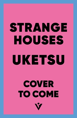 Strange Houses