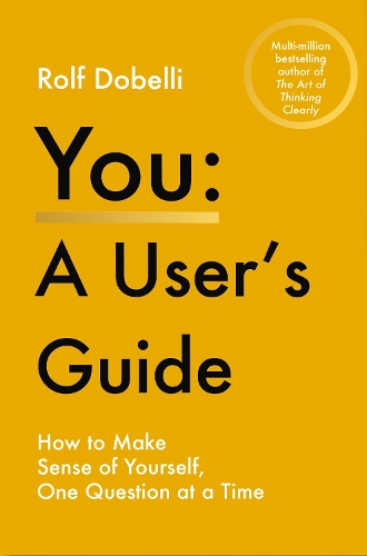 You – A User's Guide