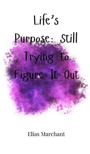Life's Purpose