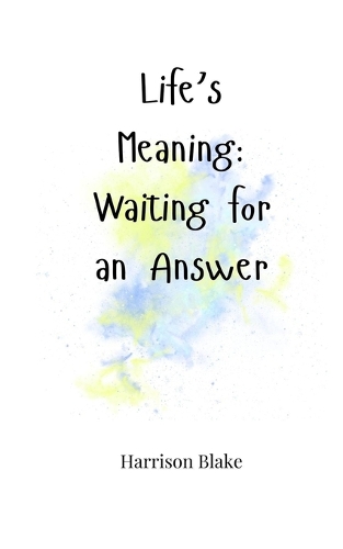Life's Meaning