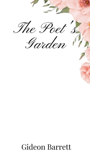 The Poet's Garden