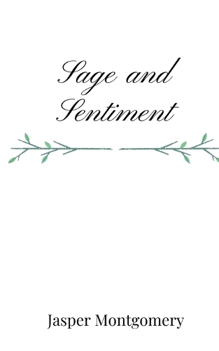 Sage and Sentiment