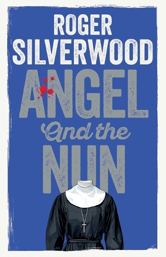 Angel and the Nun