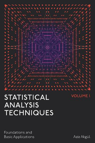Statistical Analysis Techniques, Volume 1