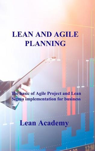 Lean and Agile Planning