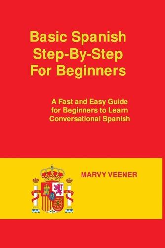 Easy Spanish Step-By-Step