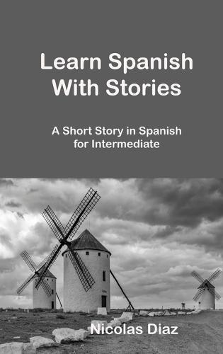 Learn Spanish With Stories