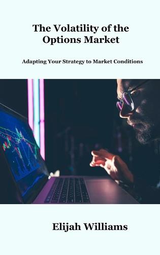 The Volatility of the Options Market