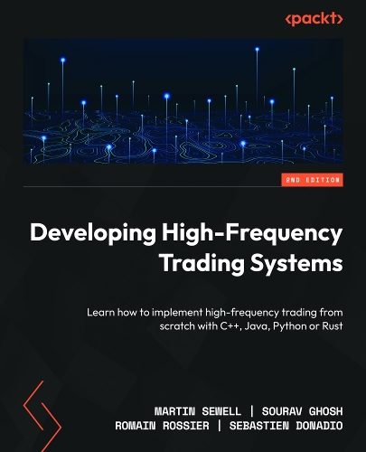 Developing High-Frequency Trading Systems