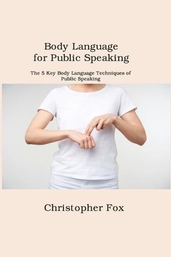 Body Language for Public Speaking