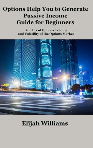 Options Help You to Generate Passive Income Guide for Beginners