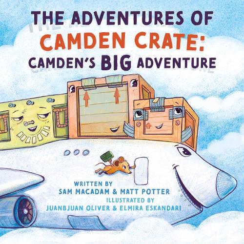 The Adventures of Camden Crate: Camden’s Big Adventure
