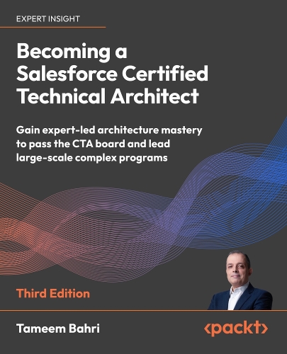 Becoming a Salesforce Certified Technical Architect