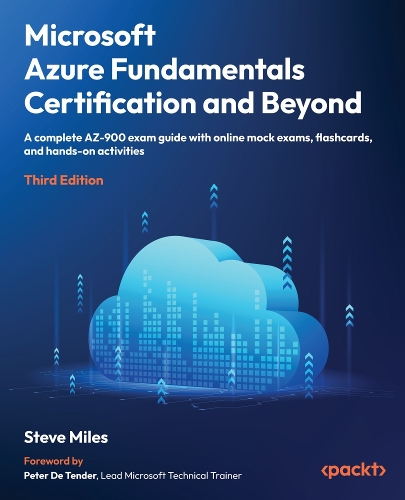 Microsoft Azure Fundamentals Certification and Beyond