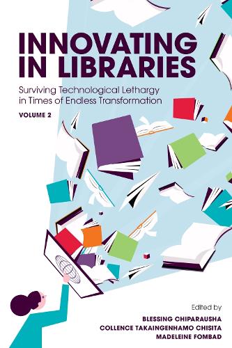 Innovating in Libraries, Volume 2