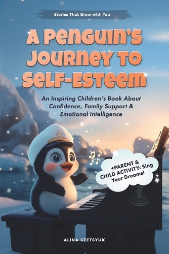 A Penguin's Journey to Self-Esteem