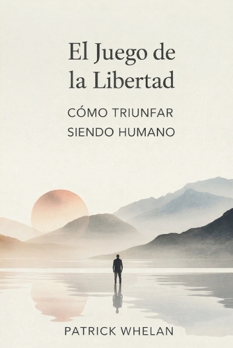 El Juego de la Libertad