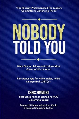 Nobody Told You